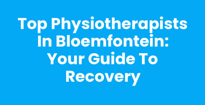 Physiotherapists in Bloemfontein providing expert rehabilitation services