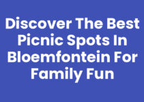 Discover the Best Picnic Spots in Bloemfontein for Family Fun