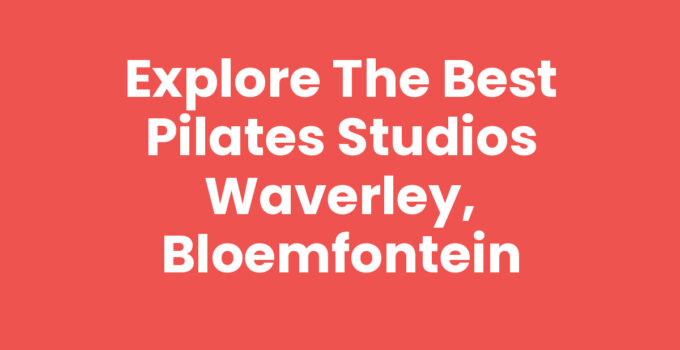 Pilates studios Waverley, Bloemfontein with fitness classes in action.