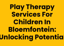 Play Therapy Services for Children in Bloemfontein: Unlocking Potential Play Therapy Services for Children in Bloemfontein: Unlocking Potential
