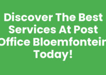 Discover the Best Services at Post Office Bloemfontein Today!