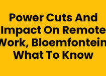 Power Cuts and Impact on Remote Work, Bloemfontein: What to Know