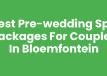Best Pre-wedding Spa Packages for Couples in Bloemfontein