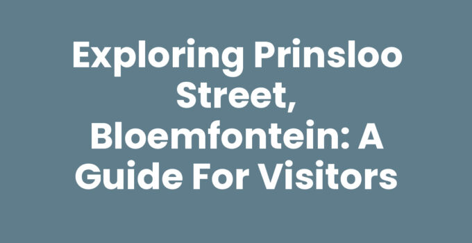 Prinsloo Street, Bloemfontein showcasing vibrant shops and local culture