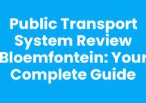 Public Transport System Review Bloemfontein: Your Complete Guide
