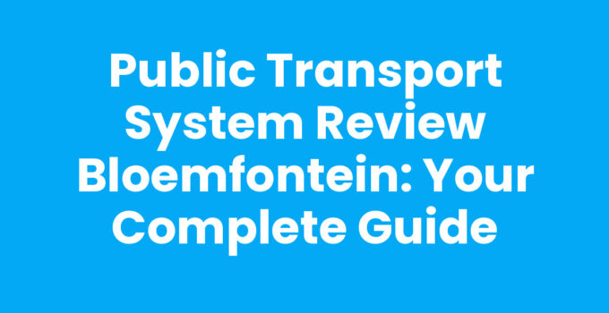 Public transport system review Bloemfontein, showcasing buses and minibus taxis.