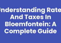 Understanding Rates and Taxes in Bloemfontein: A Complete Guide Understanding Rates and Taxes in Bloemfontein: A Complete Guide