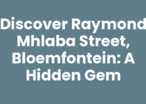 Discover Raymond Mhlaba Street, Bloemfontein: A Hidden Gem