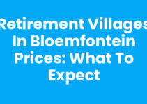 Retirement Villages in Bloemfontein Prices: What to Expect Retirement Villages in Bloemfontein Prices: What to Expect