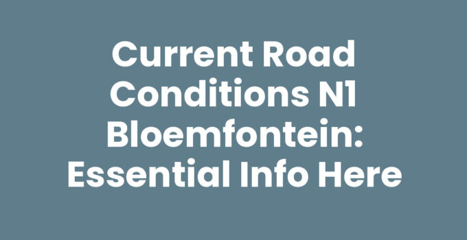 Road conditions N1 Bloemfontein overview with traffic and signage