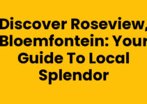 Discover Roseview, Bloemfontein: Your Guide to Local Splendor