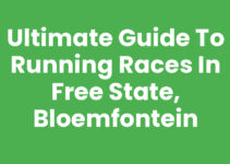 Ultimate Guide to Running Races in Free State, Bloemfontein