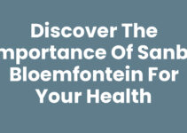 Discover the Importance of SANBS Bloemfontein for Your Health
