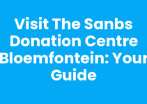 Visit the SANBS Donation Centre Bloemfontein: Your Guide