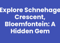Explore Schnehage Crescent, Bloemfontein: A Hidden Gem Explore Schnehage Crescent, Bloemfontein: A Hidden Gem