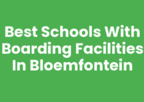 Best Schools with Boarding Facilities in Bloemfontein