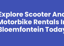 Explore Scooter and Motorbike Rentals in Bloemfontein Today