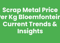 Scrap Metal Price Per Kg Bloemfontein: Current Trends & Insights