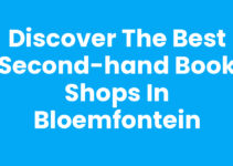 Discover the Best Second-hand Book Shops in Bloemfontein