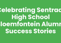 Celebrating Sentraal High School Bloemfontein Alumni Success Stories