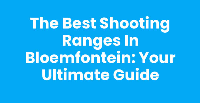 Shooting ranges in Bloemfontein with shooters at the range