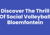 Discover the Thrill of Social Volleyball Bloemfontein Discover the Thrill of Social Volleyball Bloemfontein