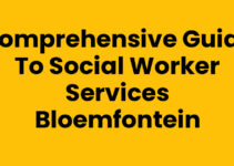 Comprehensive Guide to Social Worker Services Bloemfontein Comprehensive Guide to Social Worker Services Bloemfontein