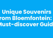 Unique Souvenirs from Bloemfontein: A Must-Discover Guide Unique Souvenirs from Bloemfontein: A Must-Discover Guide
