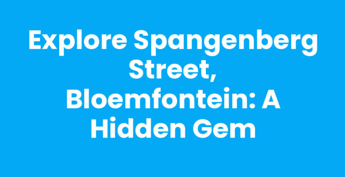 Exploring Spangenberg Street, Bloemfontein with charming cafes and unique boutiques.