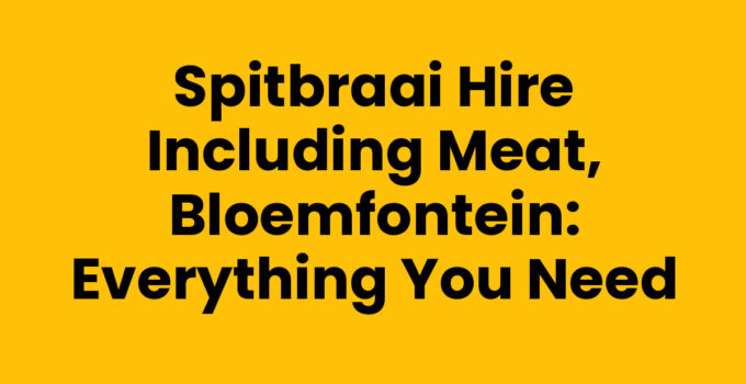Spitbraai hire including meat in Bloemfontein with guests enjoying a feast.