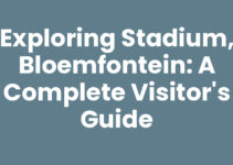 Exploring Stadium, Bloemfontein: A Complete Visitor’s Guide Exploring Stadium, Bloemfontein: A Complete Visitor’s Guide