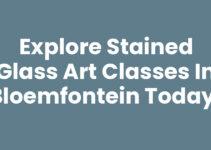 Explore Stained Glass Art Classes in Bloemfontein Today! Explore Stained Glass Art Classes in Bloemfontein Today!