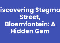 Discovering Stegman Street, Bloemfontein: A Hidden Gem Discovering Stegman Street, Bloemfontein: A Hidden Gem