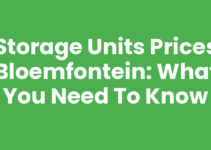 Storage Units Prices Bloemfontein: What You Need to Know