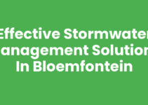 Effective Stormwater Management Solutions in Bloemfontein Effective Stormwater Management Solutions in Bloemfontein