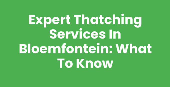 Thatching services Bloemfontein - traditional thatched roof installation