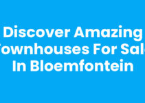 Discover Amazing Townhouses for Sale in Bloemfontein