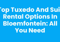 Top Tuxedo and Suit Rental Options in Bloemfontein: All You Need