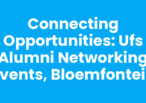 Connecting Opportunities: UFS Alumni Networking Events, Bloemfontein