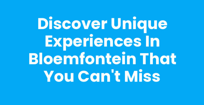 Unique experiences in Bloemfontein showcasing culture and nature.