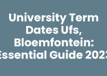 University Term Dates UFS, Bloemfontein: Essential Guide 2023 University Term Dates UFS, Bloemfontein: Essential Guide 2023