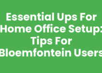 Essential UPS for Home Office Setup: Tips for Bloemfontein Users Essential UPS for Home Office Setup: Tips for Bloemfontein Users
