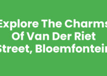 Explore the Charms of Van der Riet Street, Bloemfontein