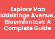 Explore Van Iddekinge Avenue, Bloemfontein: A Complete Guide
