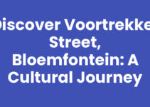 Discover Voortrekker Street, Bloemfontein: A Cultural Journey Discover Voortrekker Street, Bloemfontein: A Cultural Journey