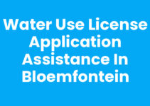 Water Use License Application Assistance in Bloemfontein