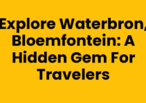Explore Waterbron, Bloemfontein: A Hidden Gem for Travelers