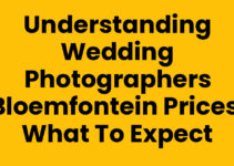 Understanding Wedding Photographers Bloemfontein Prices: What to Expect
