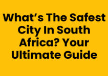 What’s the Safest City in South Africa? Your Ultimate Guide