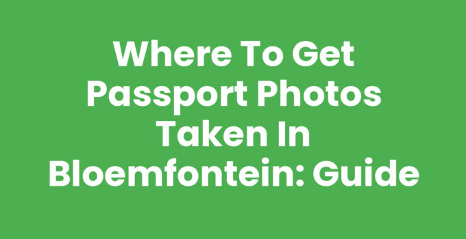 Where to get passport photos taken Bloemfontein